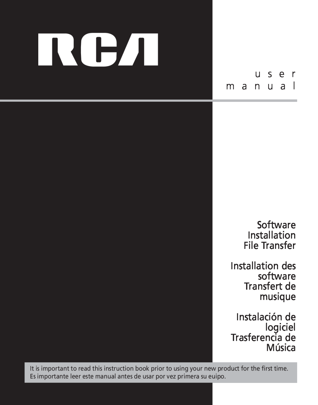 RCA TC1202, TC1201 u s e r m a n u a l Software Installation File Transfer, Installation des software Transfert de musique 