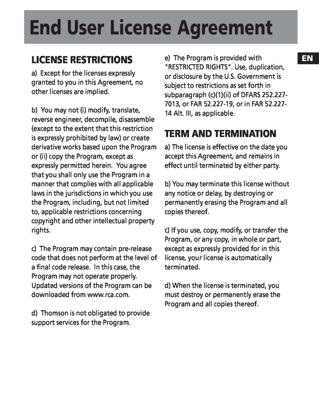 RCA TC1201, TC1202, TC1200 manual License Restrictions, Term And Termination, End User License Agreement 