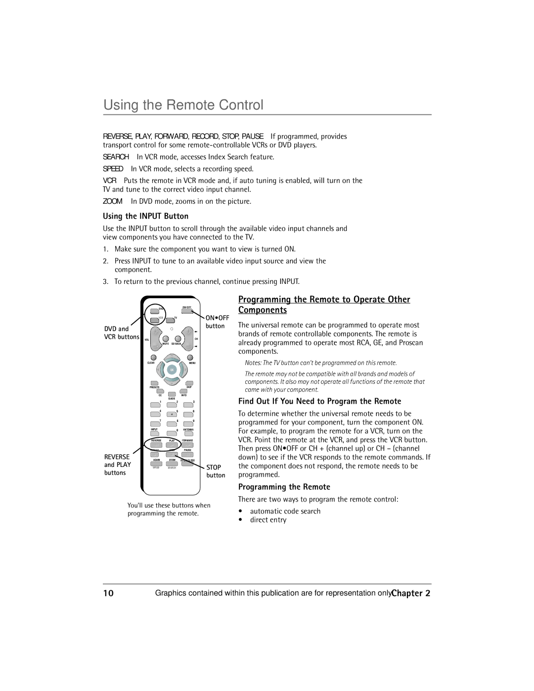 RCA Thomson manual Using the Remote Control, Programming the Remote to Operate Other Components, Using the Input Button 