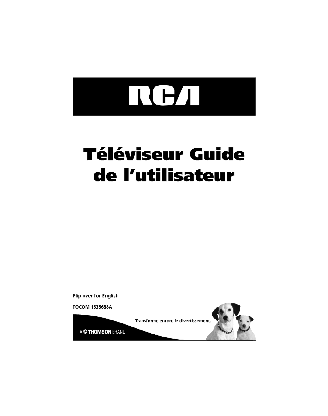 RCA Thomson manual Flip over for English Tocom 1635688A, Transforme encore le divertissement 