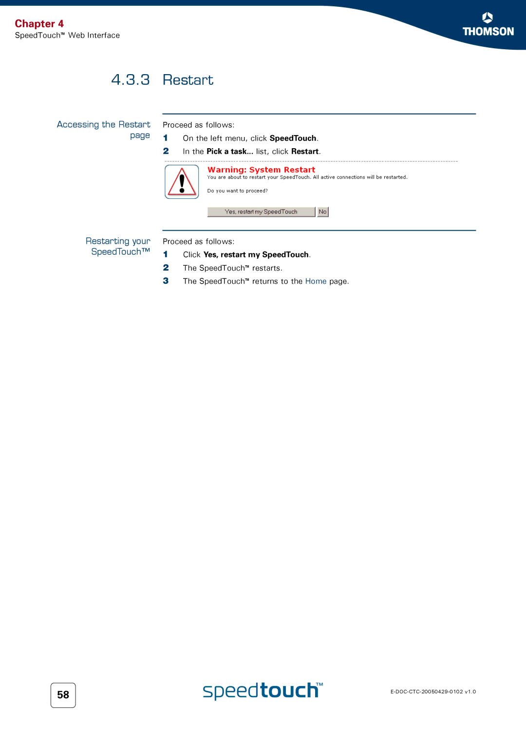 RCA TM580 manual Accessing the Restart, Restarting your SpeedTouch, Pick a task... list, click Restart 