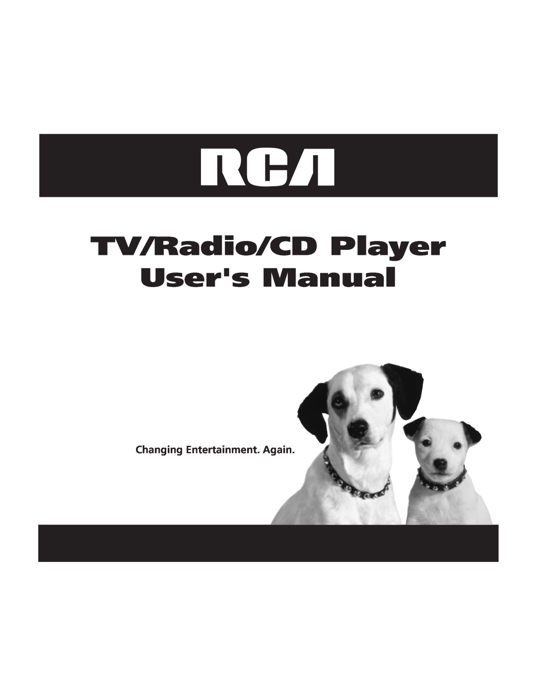 RCA TV/Radio/CD Player user manual Changing Entertainment. Again 