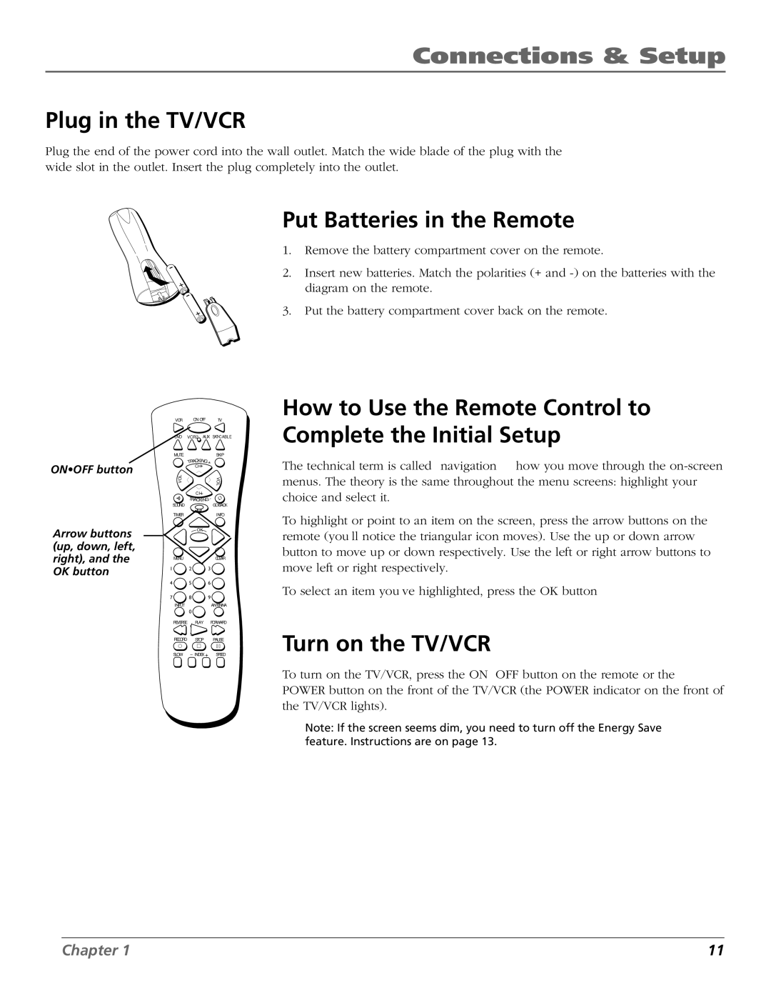 RCA manual Plug in the TV/VCR, Put Batteries in the Remote, How to Use the Remote Control to Complete the Initial Setup 