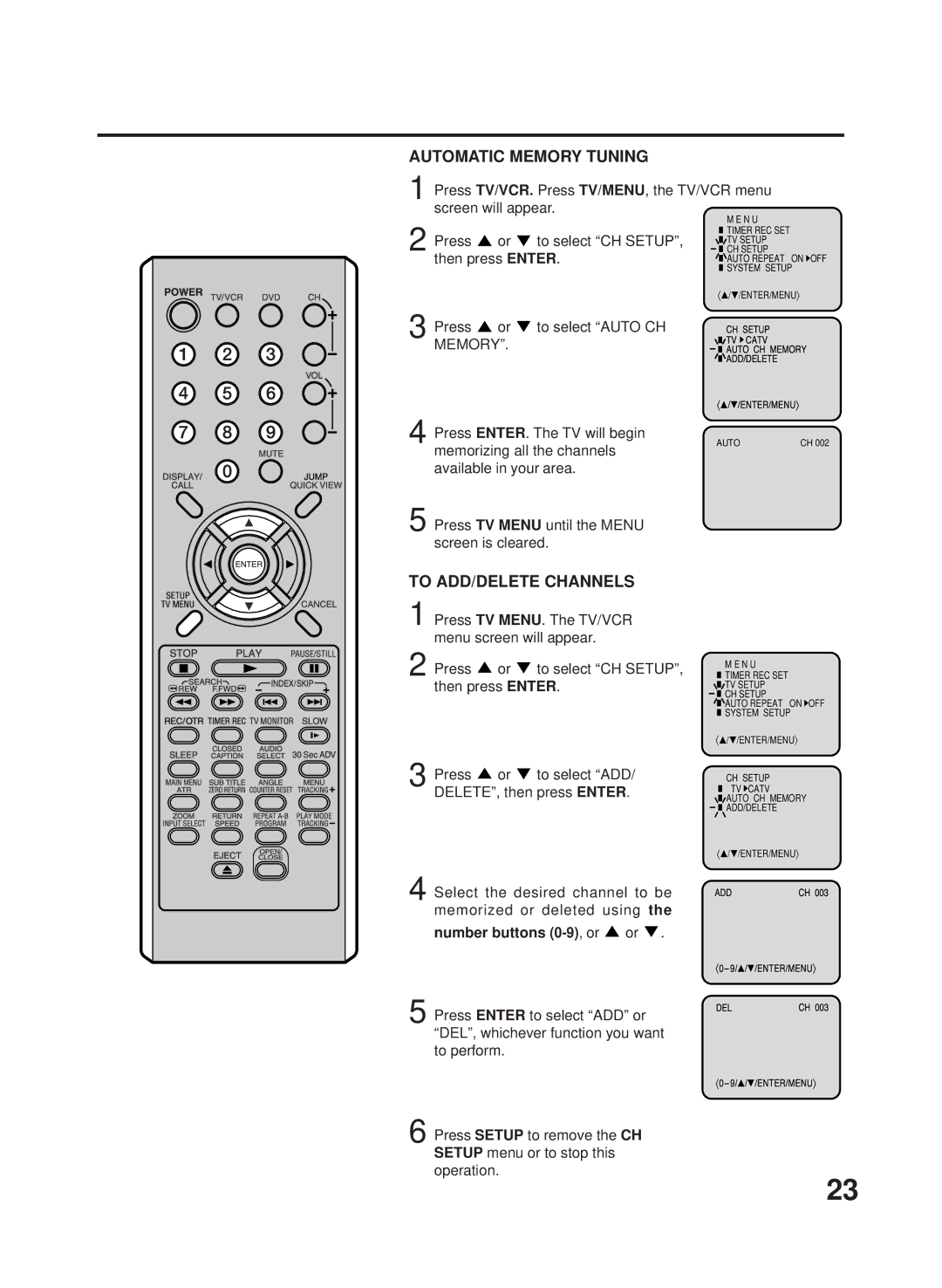 RCA TV/VCR/DVD manual To select CH Setup, Press To select Auto CH, Number buttons 0-9, or or 