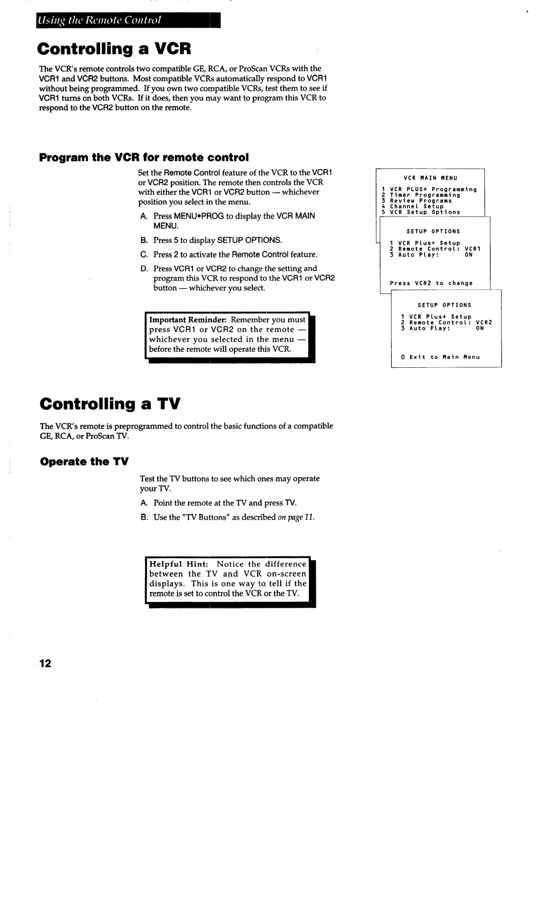 RCA VG4038/ VG4039 warranty Controlling a VCR, Controlling a TV, Program the VCR for remote control, Operate the TV 