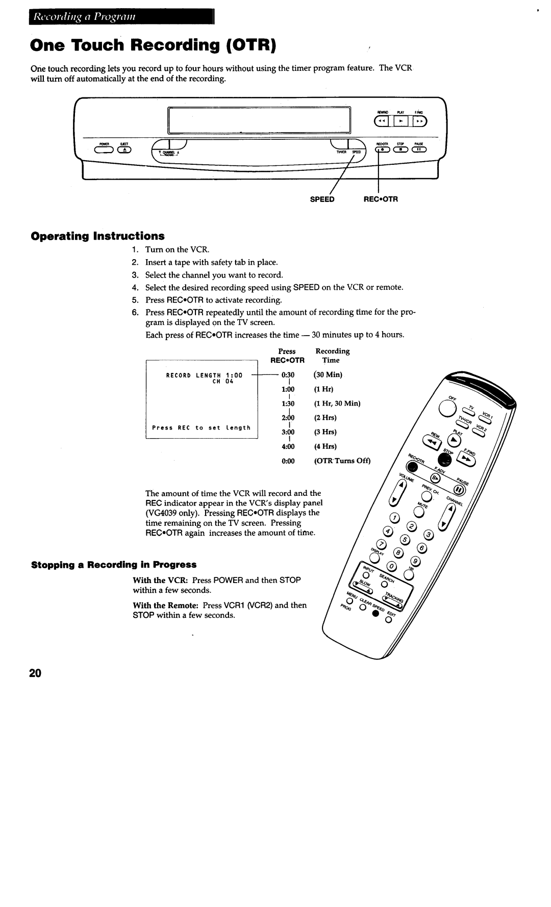 RCA VG4038/ VG4039 warranty One Touch Recording OTR, Operating Instructions, Minutes up to 4 hours 