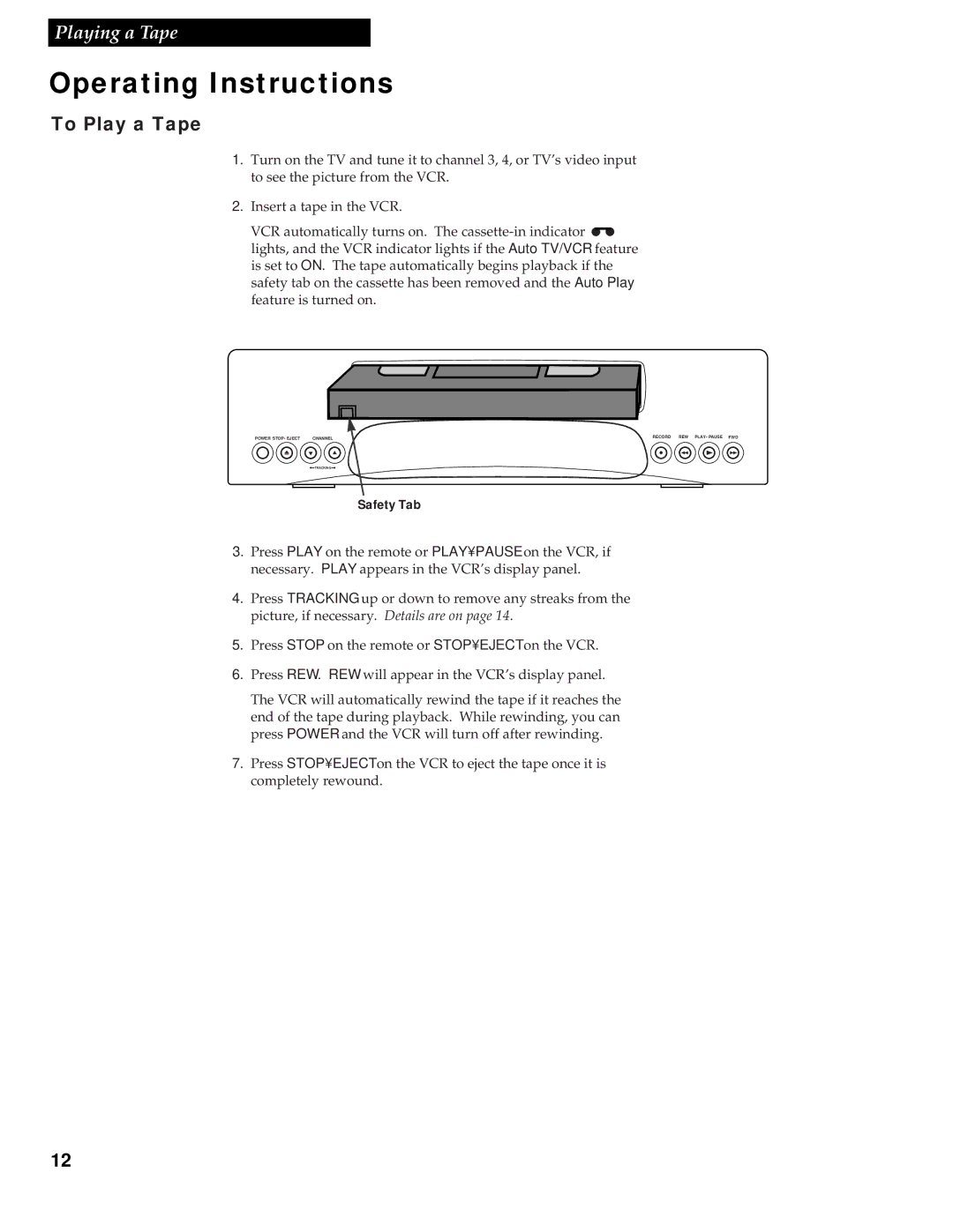 RCA VG4251 manual Operating Instructions, To Play a Tape 