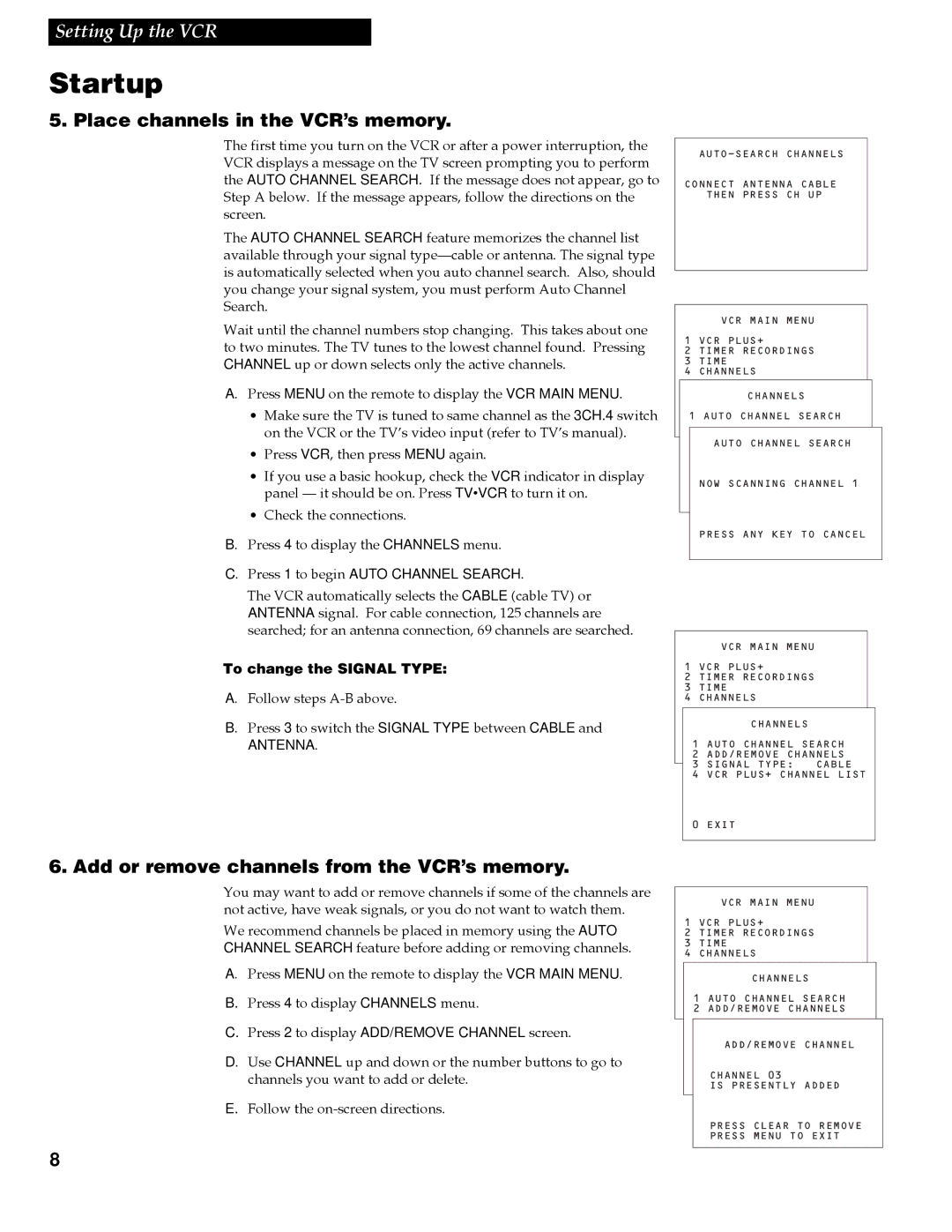 RCA VG4259 Place channels in the VCR’s memory, Add or remove channels from the VCR’s memory, To change the Signal Type 