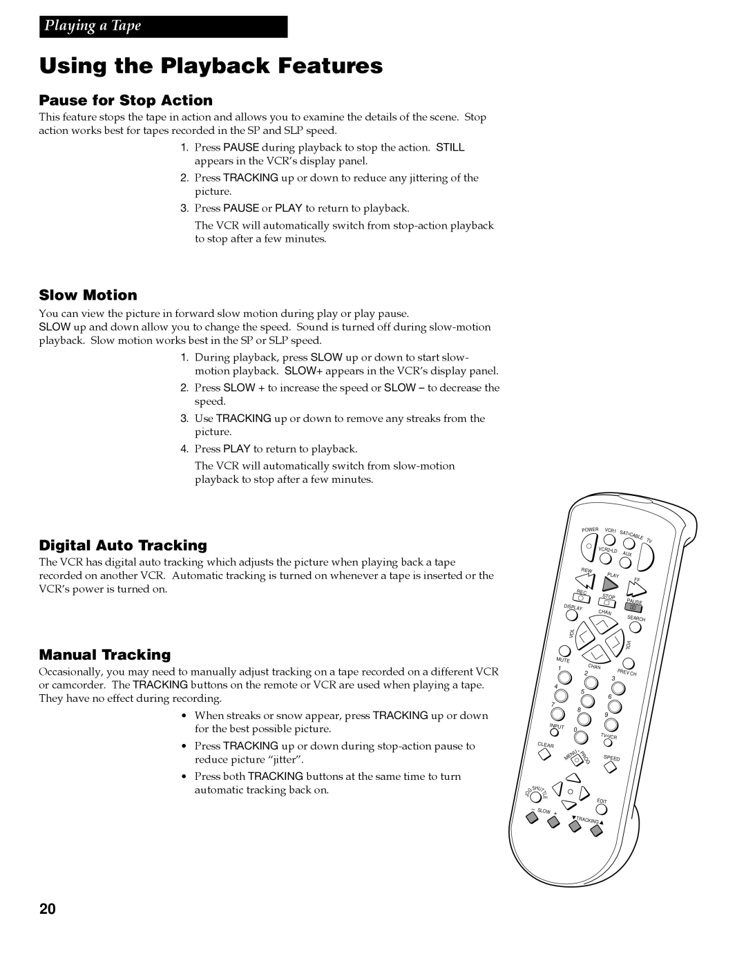 RCA VGM500 manual Pause for Stop Action, Slow Motion, Digital Auto Tracking, Manual Tracking 