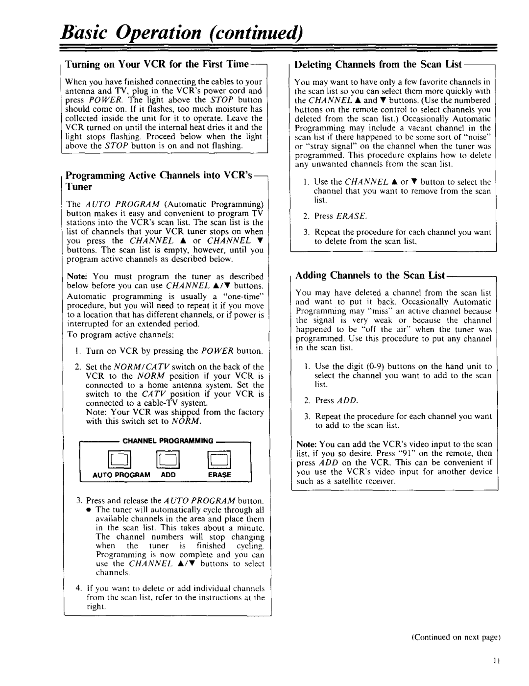 RCA VPT 385 owner manual Turning on Your VCR for the First Time, Programming Active Channels into VCRs, Tuner 