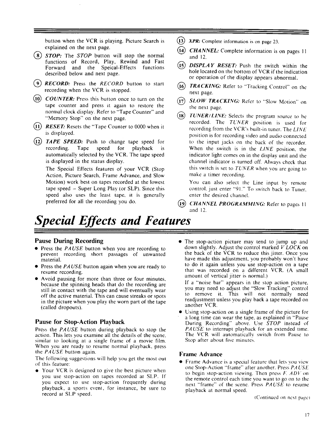 RCA VPT 385 owner manual Special Effects and Features, Pause for Slop-Action Playback, Frame Advance 