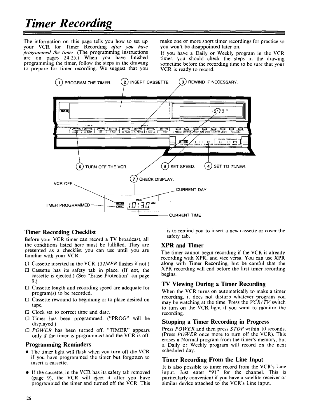 RCA VPT 385 owner manual XPR and Timer, TV Viewing During a Timer Recording, Stopping a Timer Recording in Progress 