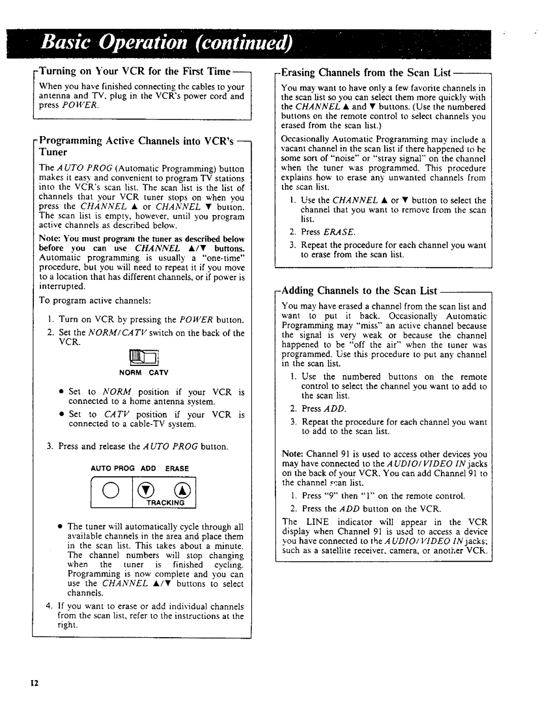 RCA VR270 owner manual Programming Active Channels into VCRs- Tuner, Erasing Channels from the Scan List 