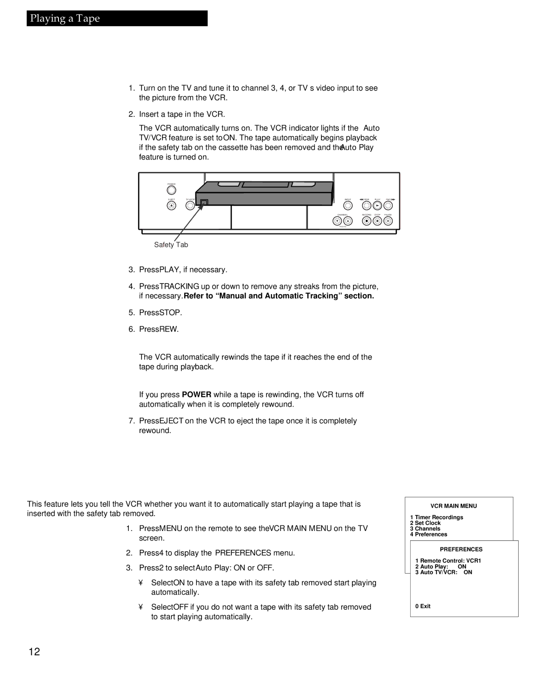 RCA VR336 manual Using the Playback Features, To play a tape, Auto Play Feature 