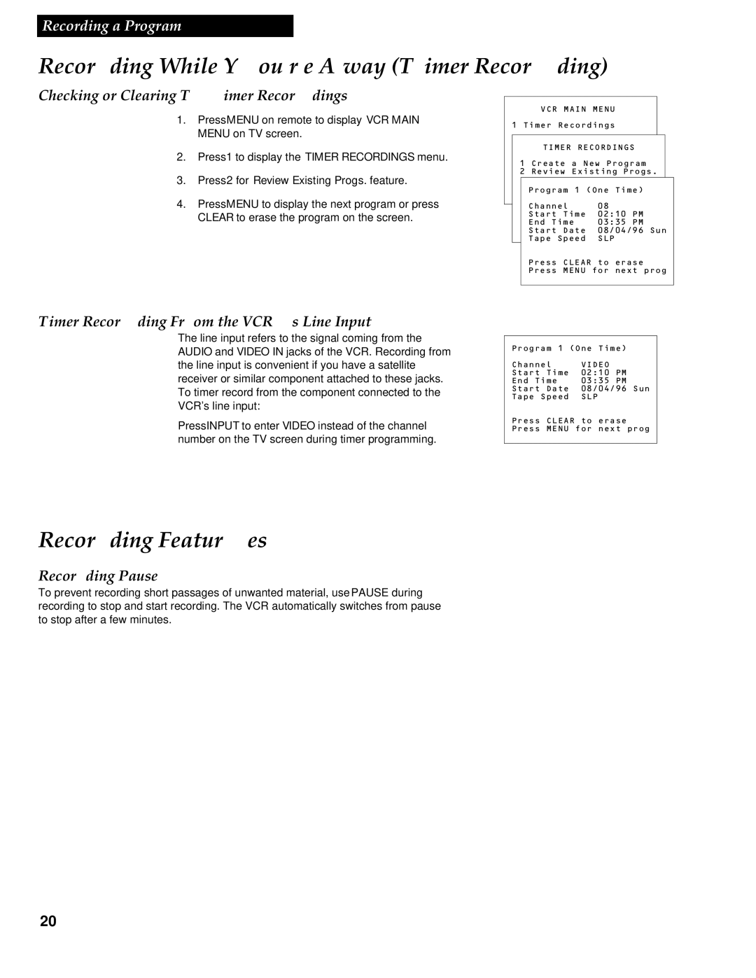 RCA VR336 manual Recording Features, Checking or Clearing Timer Recordings, Timer Recording From the VCR’s Line Input 