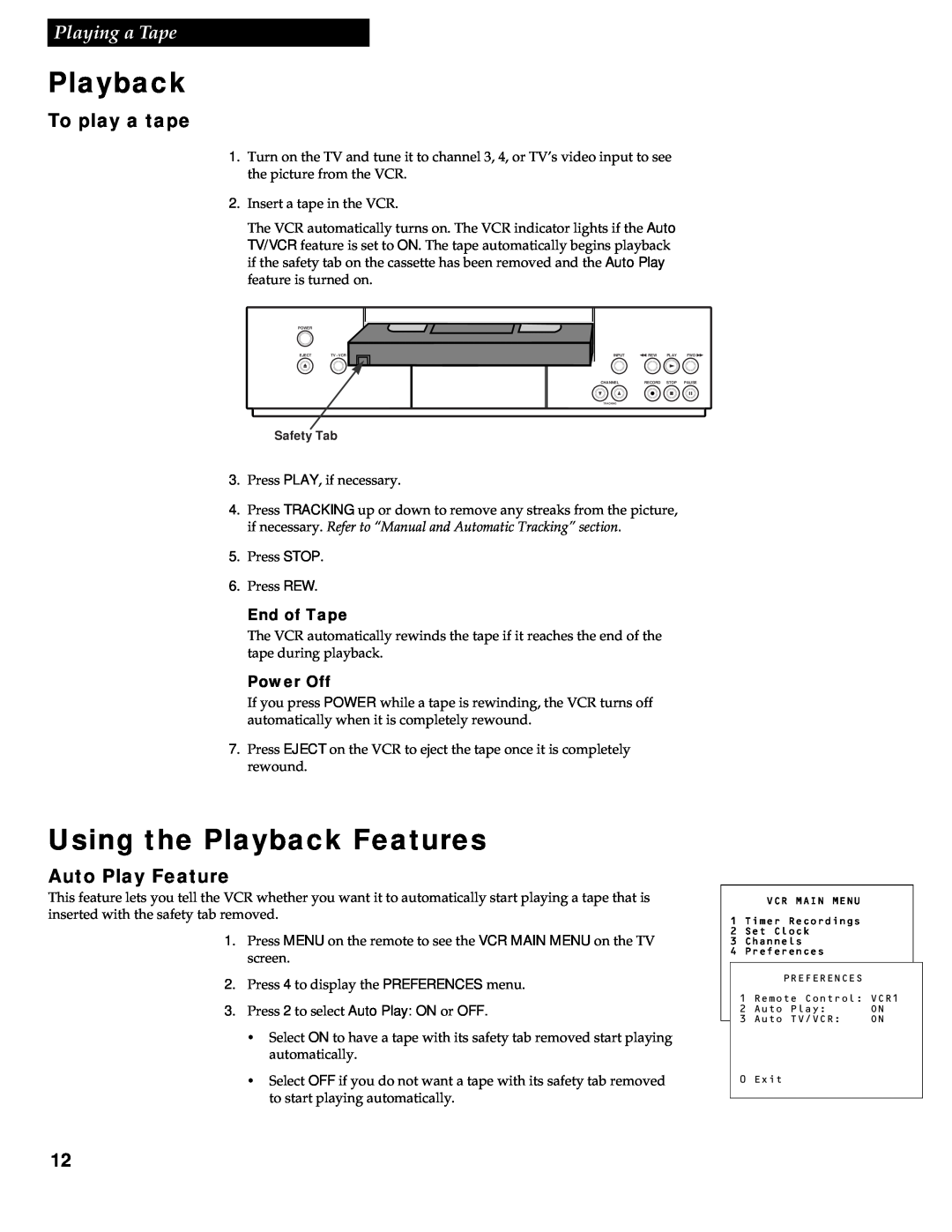 RCA VR336 manual Using the Playback Features, Playing a Tape, To play a tape, Auto Play Feature 