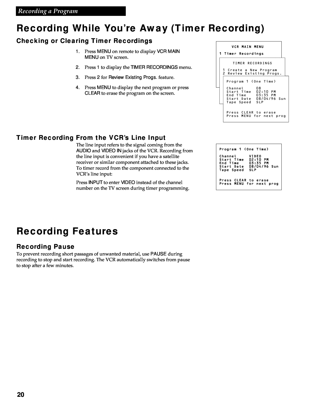 RCA VR336 manual Recording Features, Checking or Clearing Timer Recordings, Timer Recording From the VCR’s Line Input 