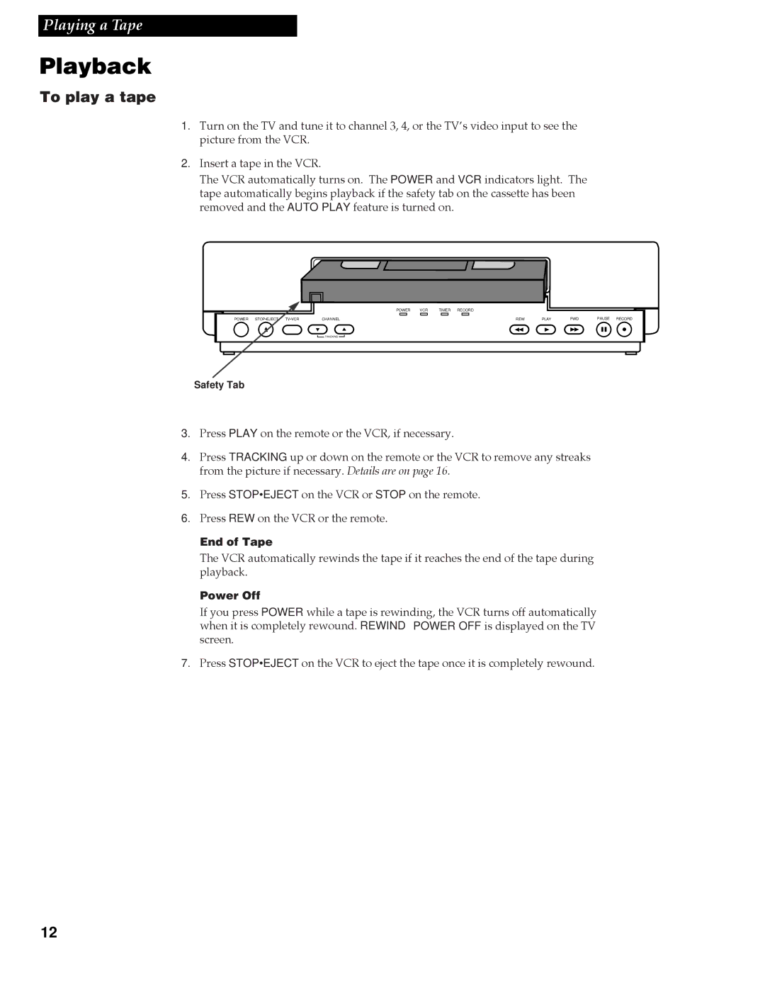 RCA VR337, VR508 manual Playback, To play a tape, End of Tape, Power Off 