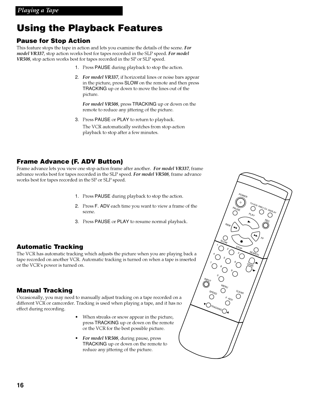 RCA VR337, VR508 manual Pause for Stop Action, Frame Advance F. ADV Button, Automatic Tracking, Manual Tracking 