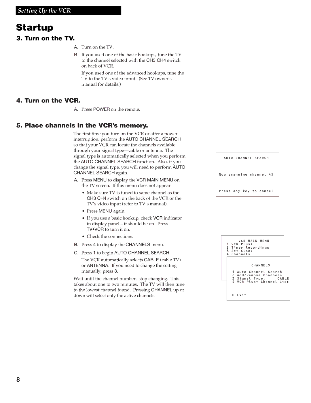 RCA VR348 manual Turn on the TV, Turn on the VCR, Place channels in the VCR’s memory 