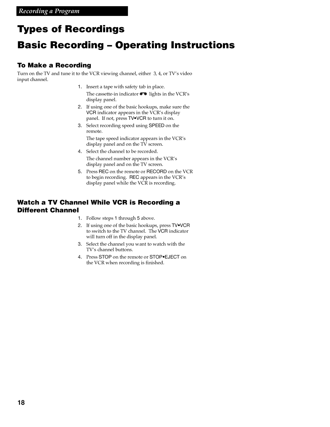 RCA VR348 manual Types of Recordings Basic Recording Operating Instructions, To Make a Recording 