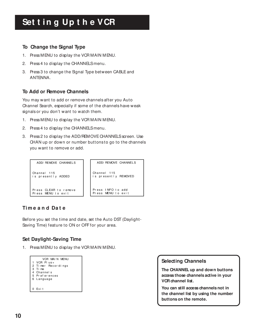 RCA VR525 manual To Change the Signal Type, To Add or Remove Channels, Time and Date, Set Daylight-Saving Time 