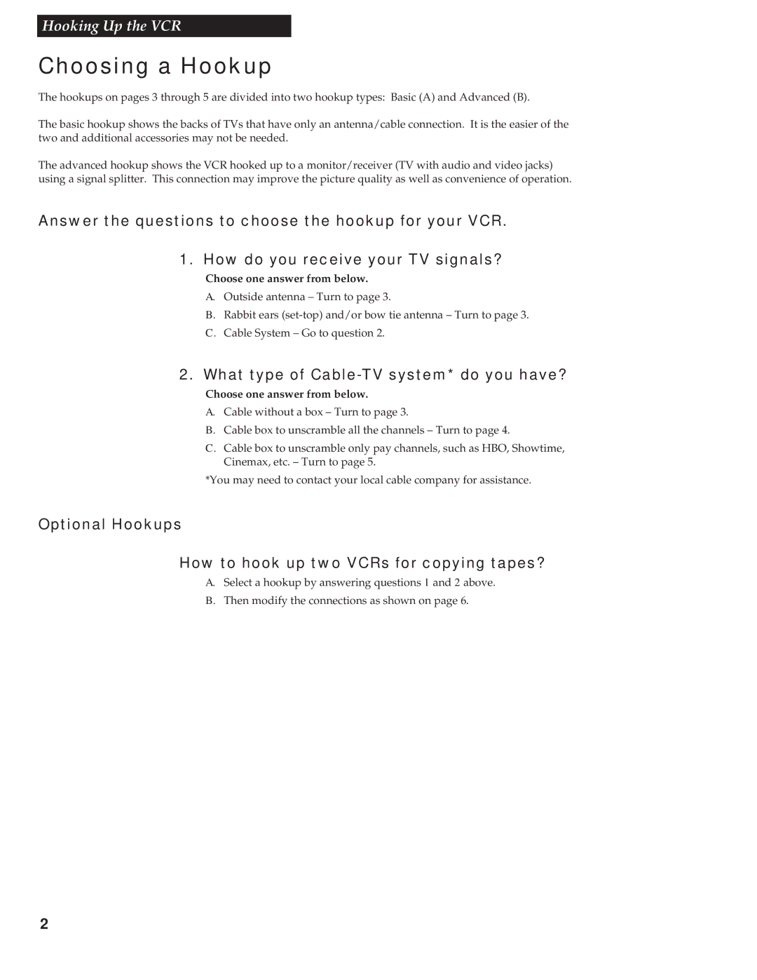 RCA VR538 manual Choosing a Hookup, What type of Cable-TV system* do you have?, Choose one answer from below 