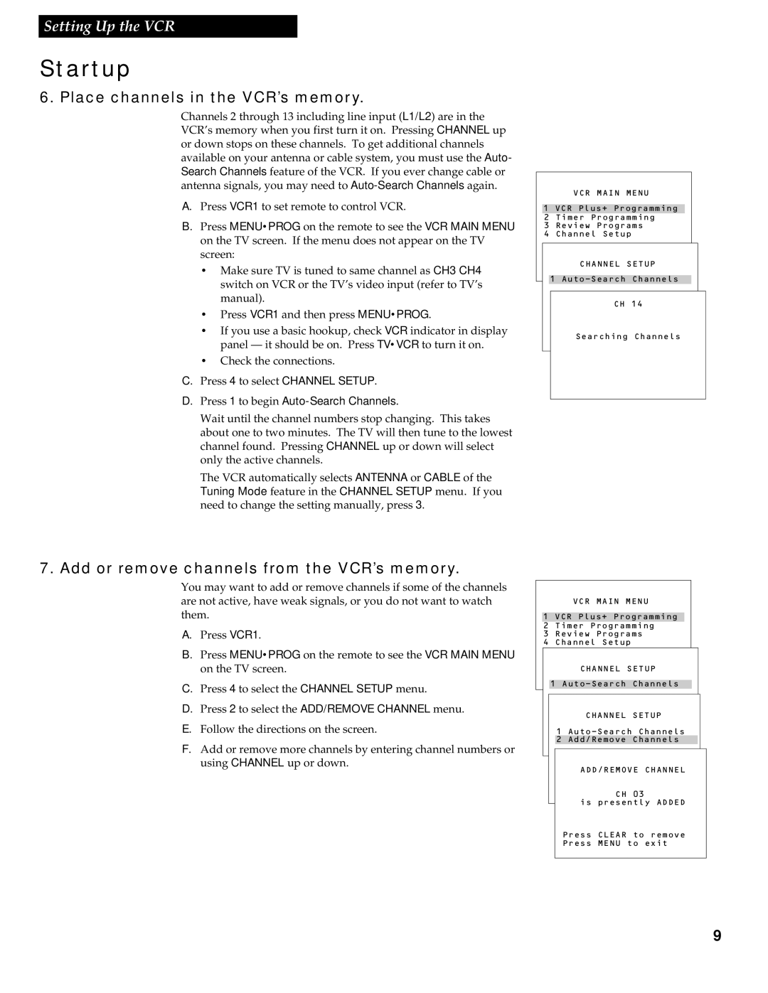 RCA VR539 manual Place channels in the VCR’s memory, Add or remove channels from the VCR’s memory 