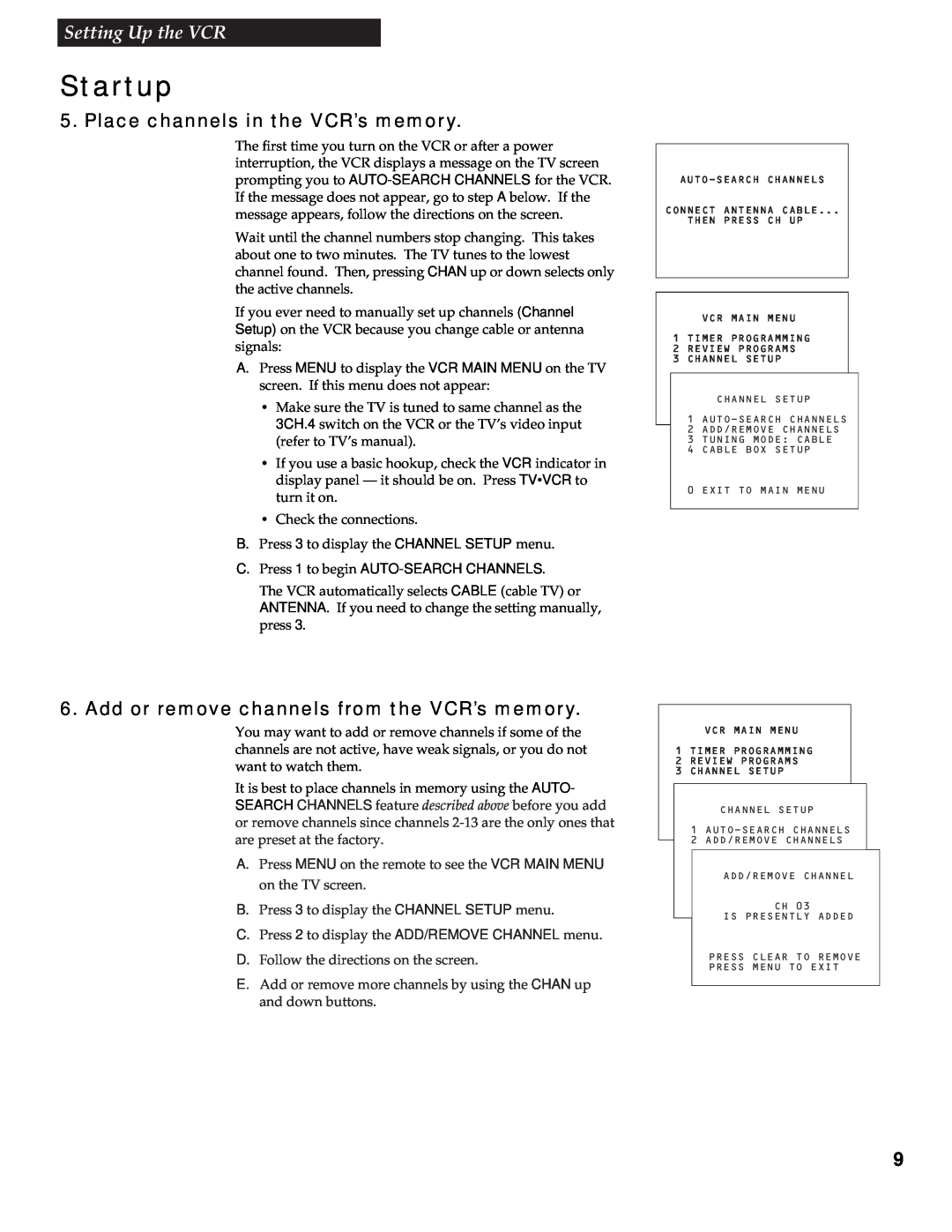 RCA VR602HF Place channels in the VCR’s memory, Add or remove channels from the VCR’s memory, Startup, Setting Up the VCR 