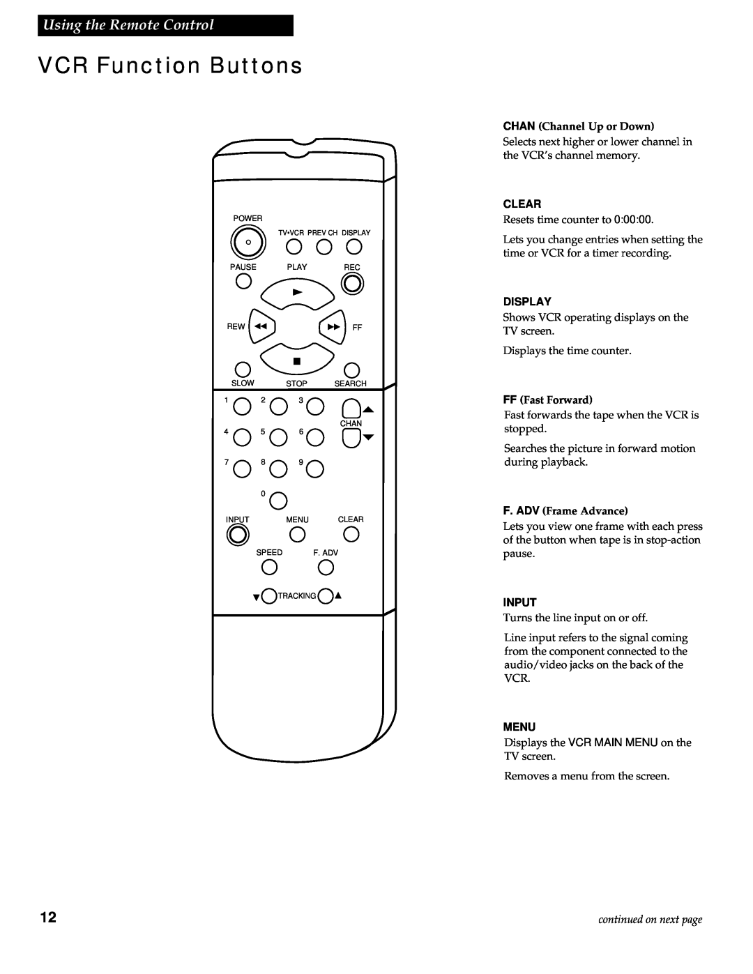 RCA VR602HF VCR Function Buttons, Using the Remote Control, CHAN Channel Up or Down, Clear, Display, FF Fast Forward, Menu 