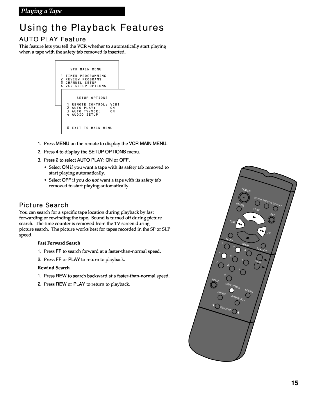 RCA VR602HF manual Using the Playback Features, AUTO PLAY Feature, Picture Search, Fast Forward Search, Rewind Search 