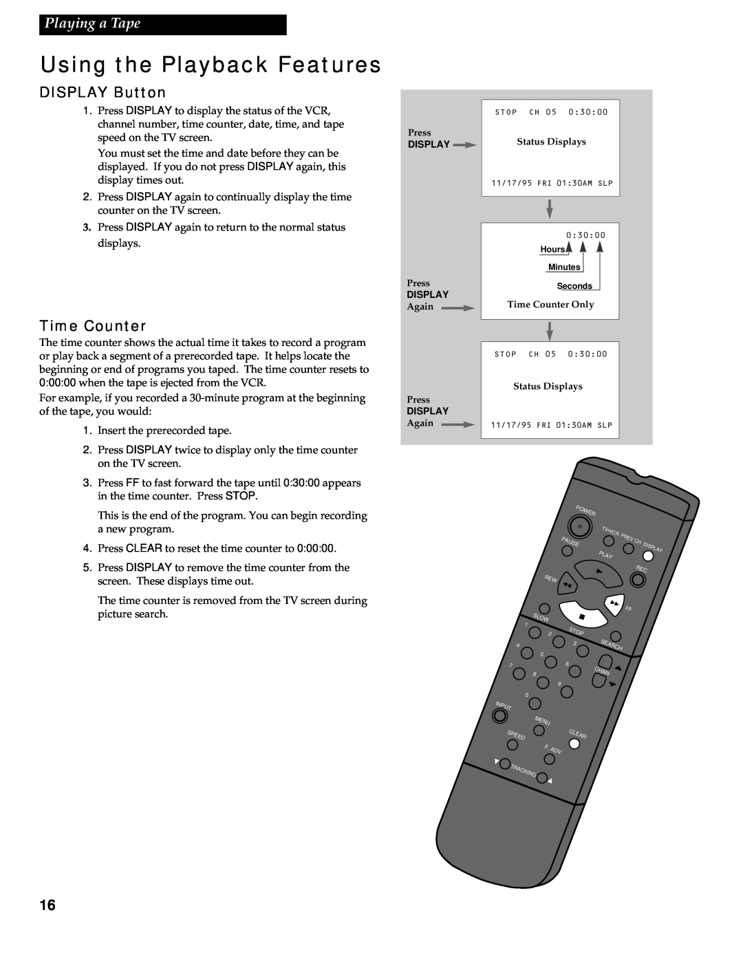 RCA VR602HF manual DISPLAY Button, Time Counter, Using the Playback Features, Playing a Tape 