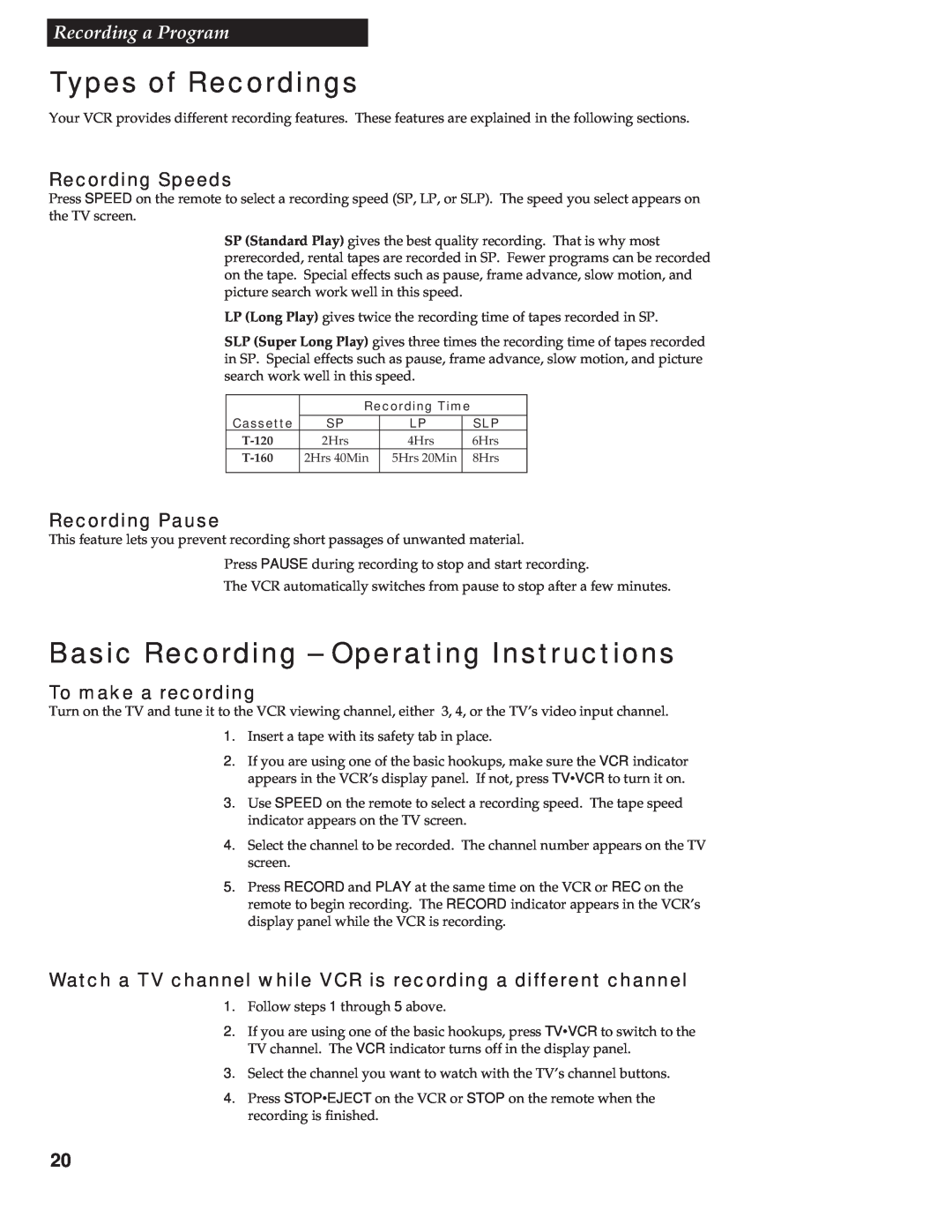 RCA VR602HF manual Types of Recordings, Basic Recording - Operating Instructions, Recording a Program, Recording Speeds 
