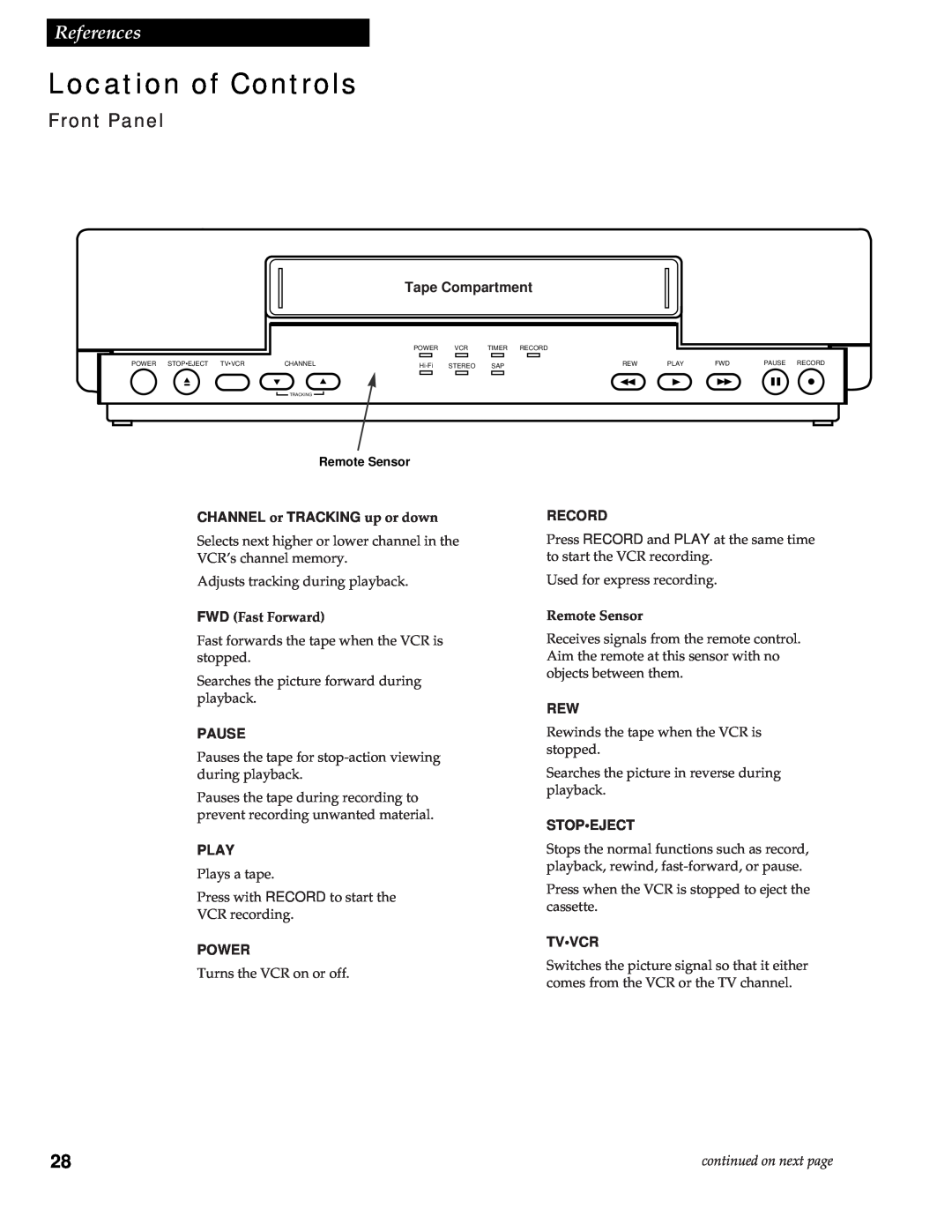 RCA VR602HF Location of Controls, Front Panel, Tape Compartment, CHANNEL or TRACKING up or down, FWD Fast Forward, Record 