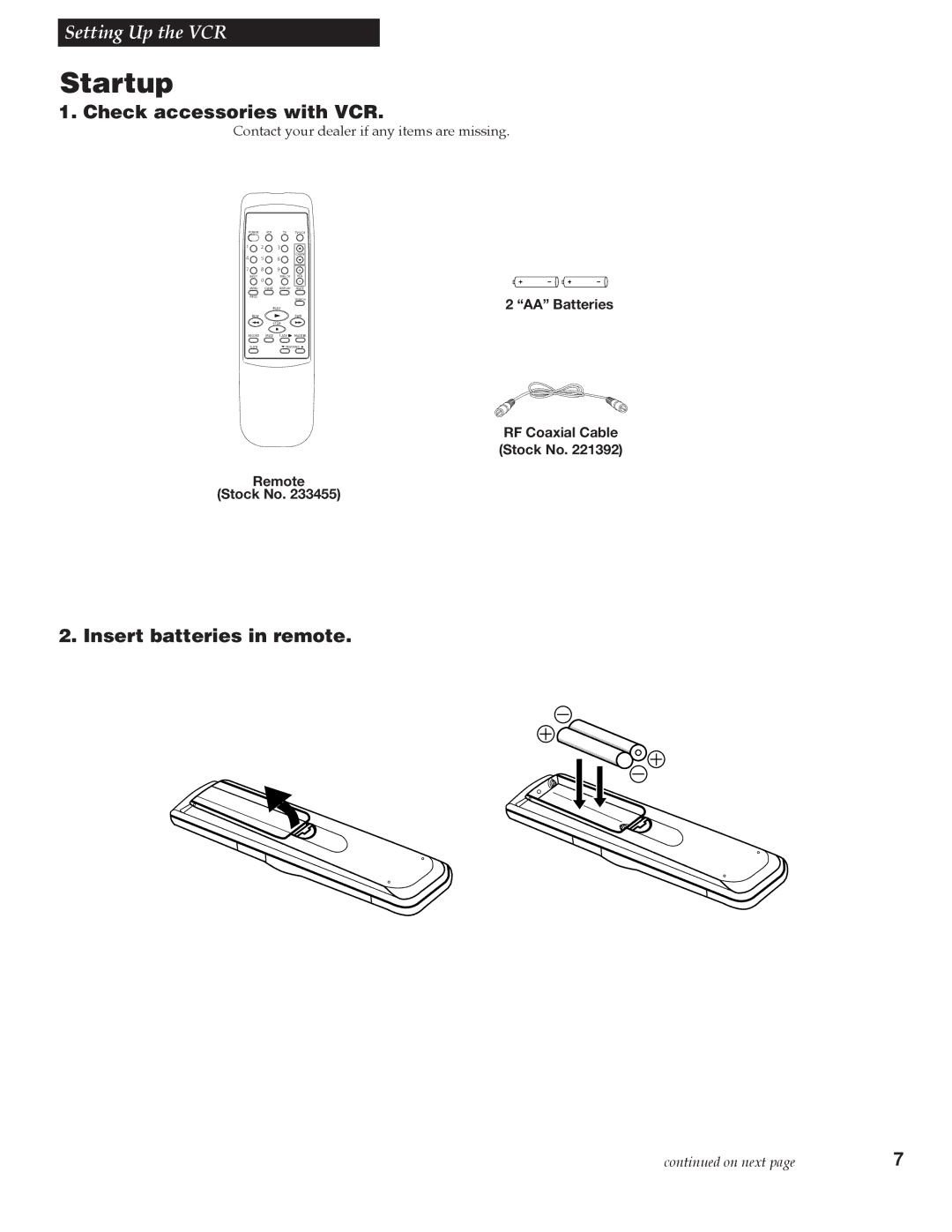 RCA VR609HF manual Startup, Check accessories with VCR, Insert batteries in remote, AA Batteries 