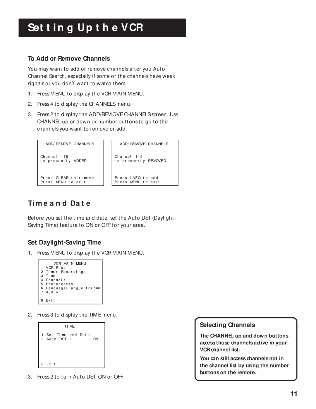 RCA VR616HF manual Time and Date, To Add or Remove Channels, Set Daylight-Saving Time, Selecting Channels 