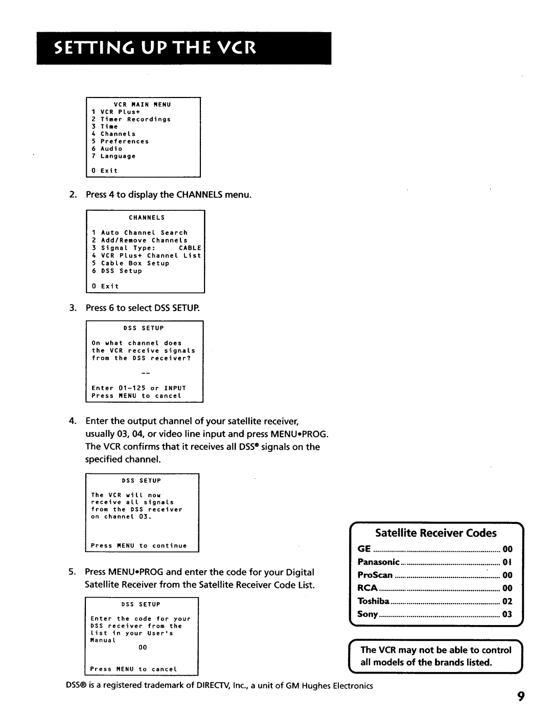 RCA VR628HF manual Satellite Receiver Codes, Press4 to display the Channels menu, Press6 to select Dsssetur 