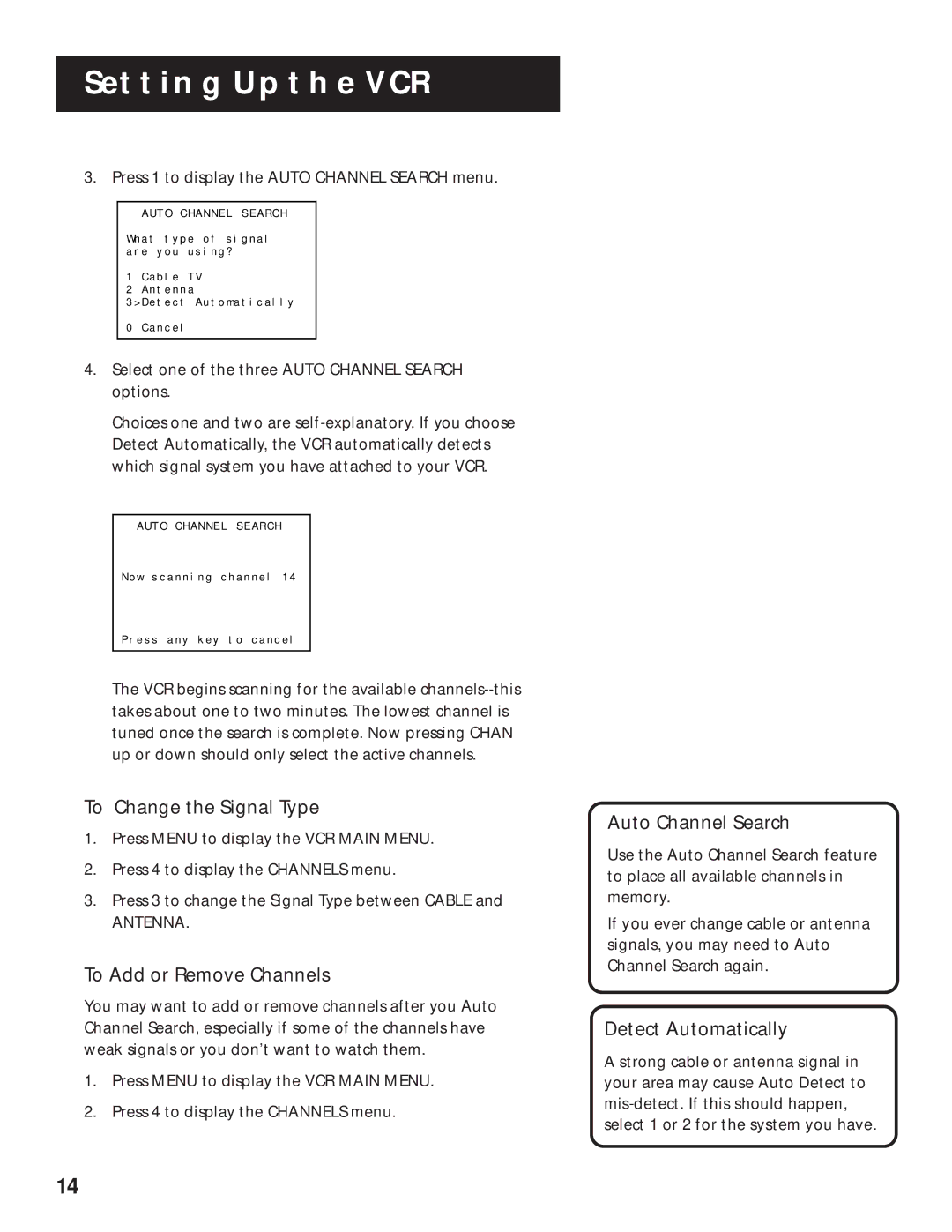 RCA VR636HF manual To Change the Signal Type, To Add or Remove Channels, Auto Channel Search, Detect Automatically 