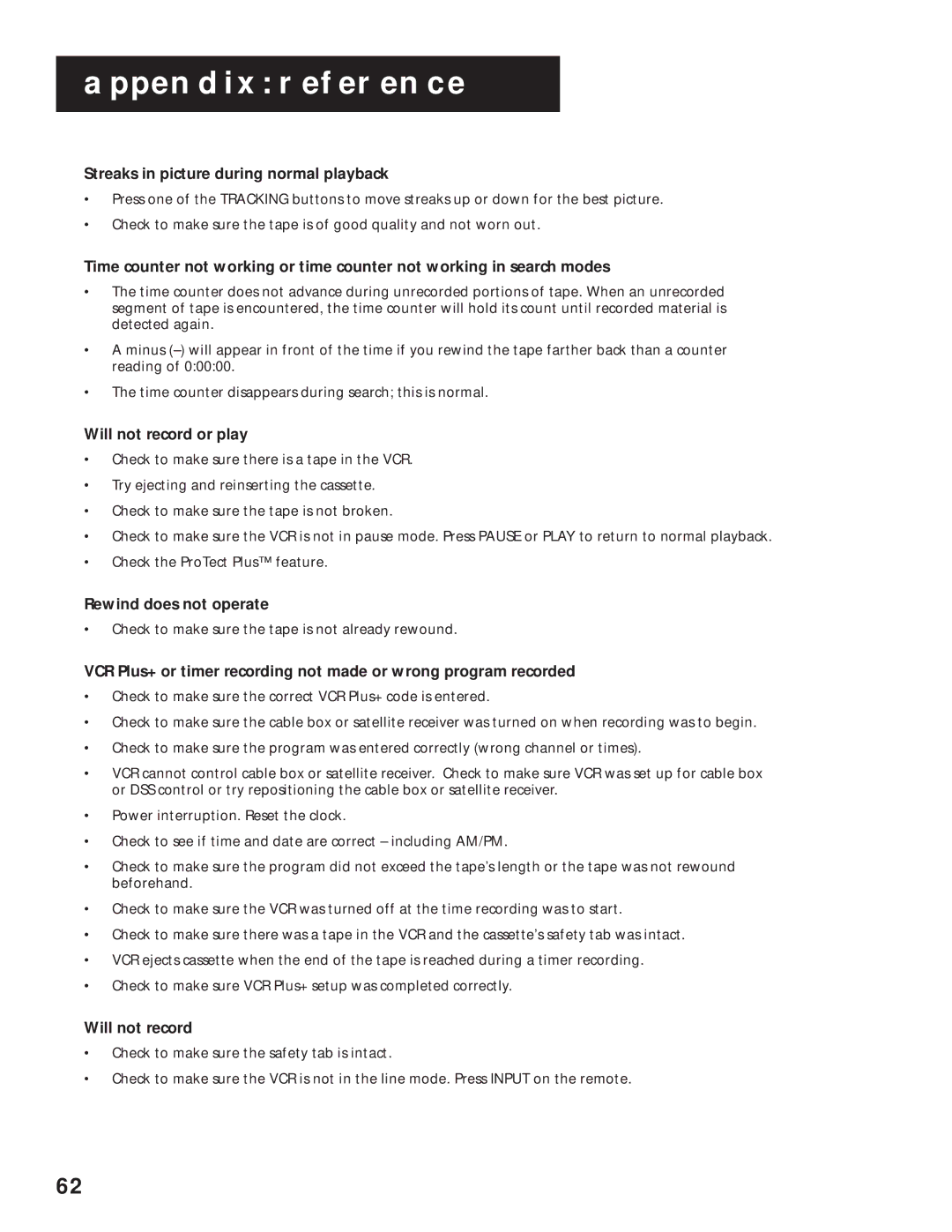 RCA VR636HF manual Streaks in picture during normal playback, Will not record or play, Rewind does not operate 
