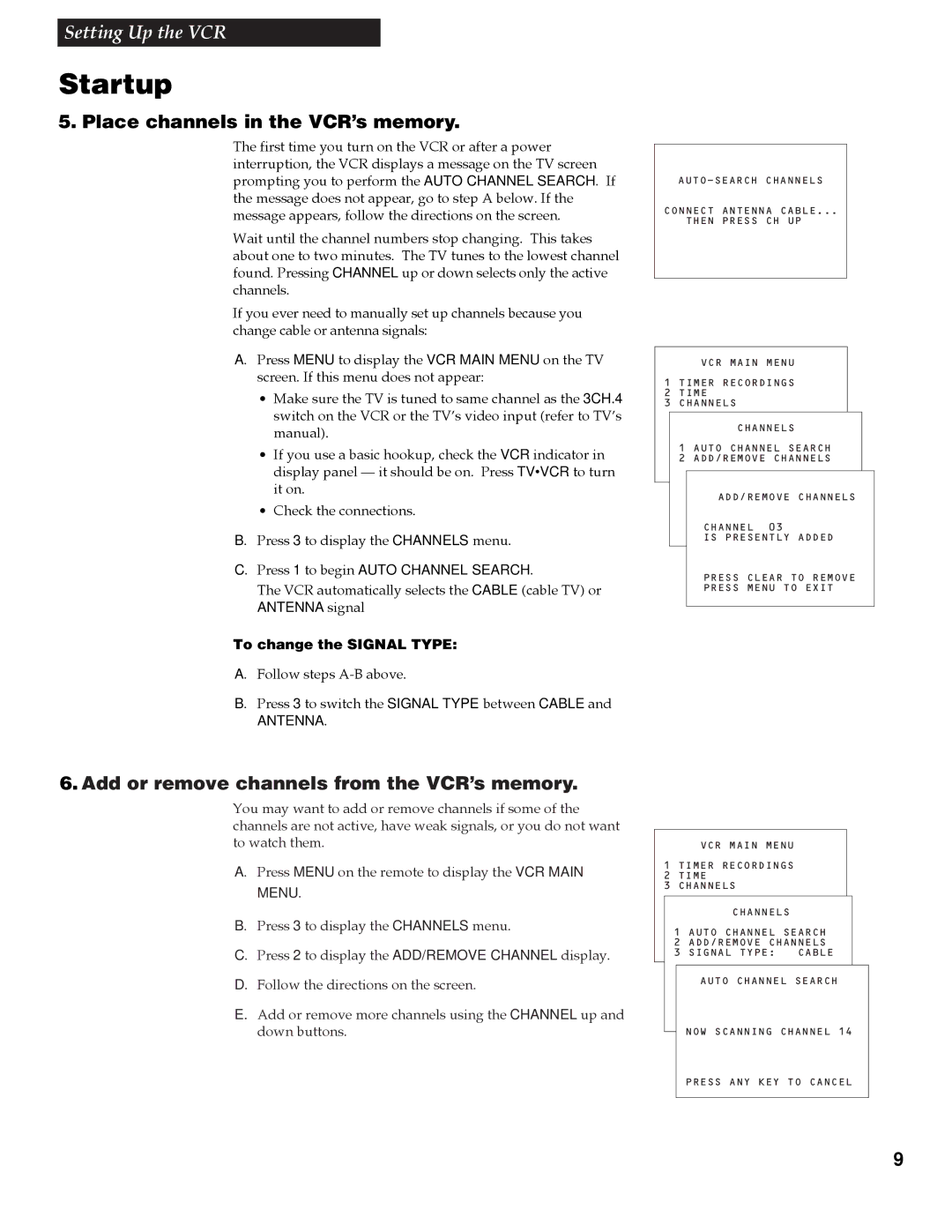 RCA VR642HF Place channels in the VCR’s memory, Add or remove channels from the VCR’s memory, To change the Signal Type 