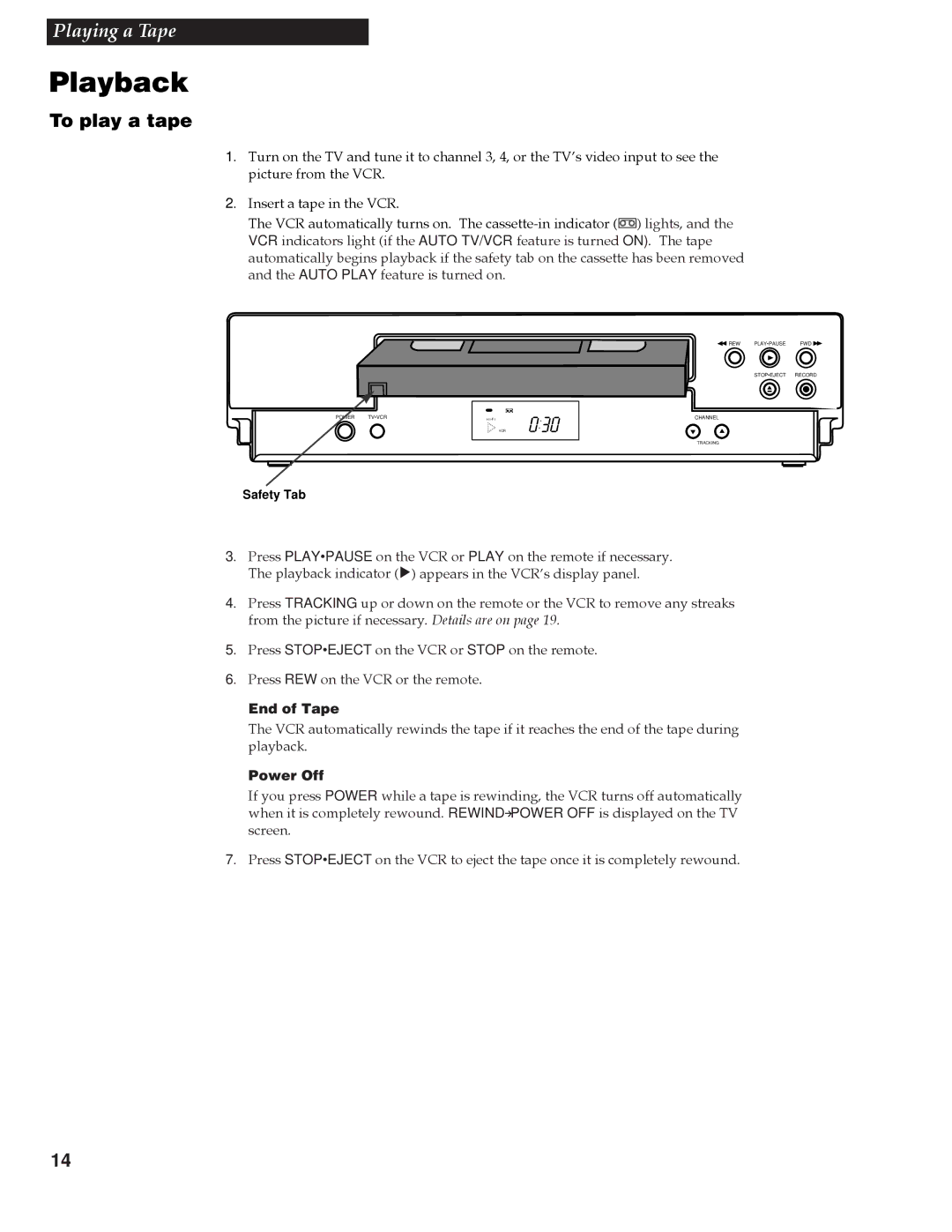 RCA VR642HF manual Playback, To play a tape, End of Tape, Power Off 