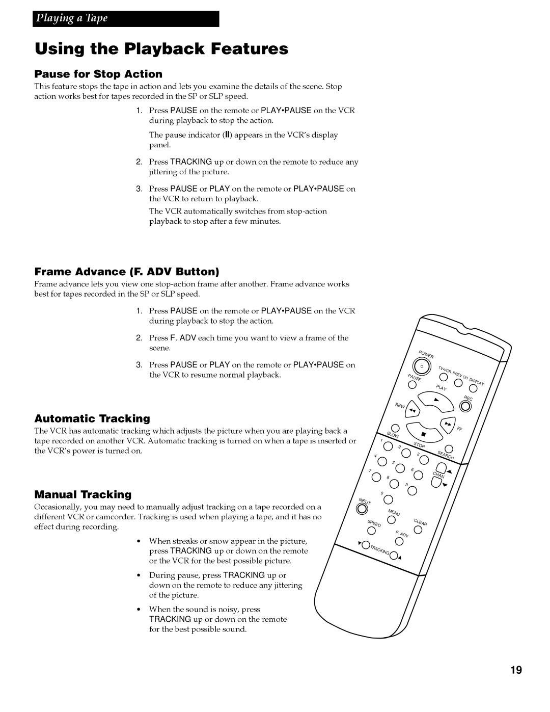 RCA VR642HF manual Pause for Stop Action, Frame Advance F. ADV Button, Automatic Tracking, Manual Tracking 