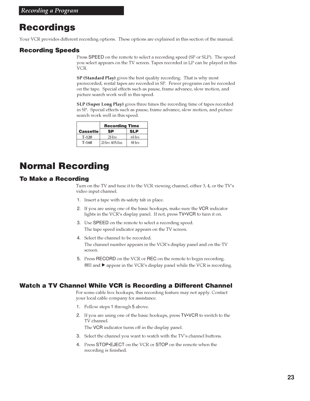 RCA VR642HF manual Recordings, Normal Recording, Recording Speeds, To Make a Recording 