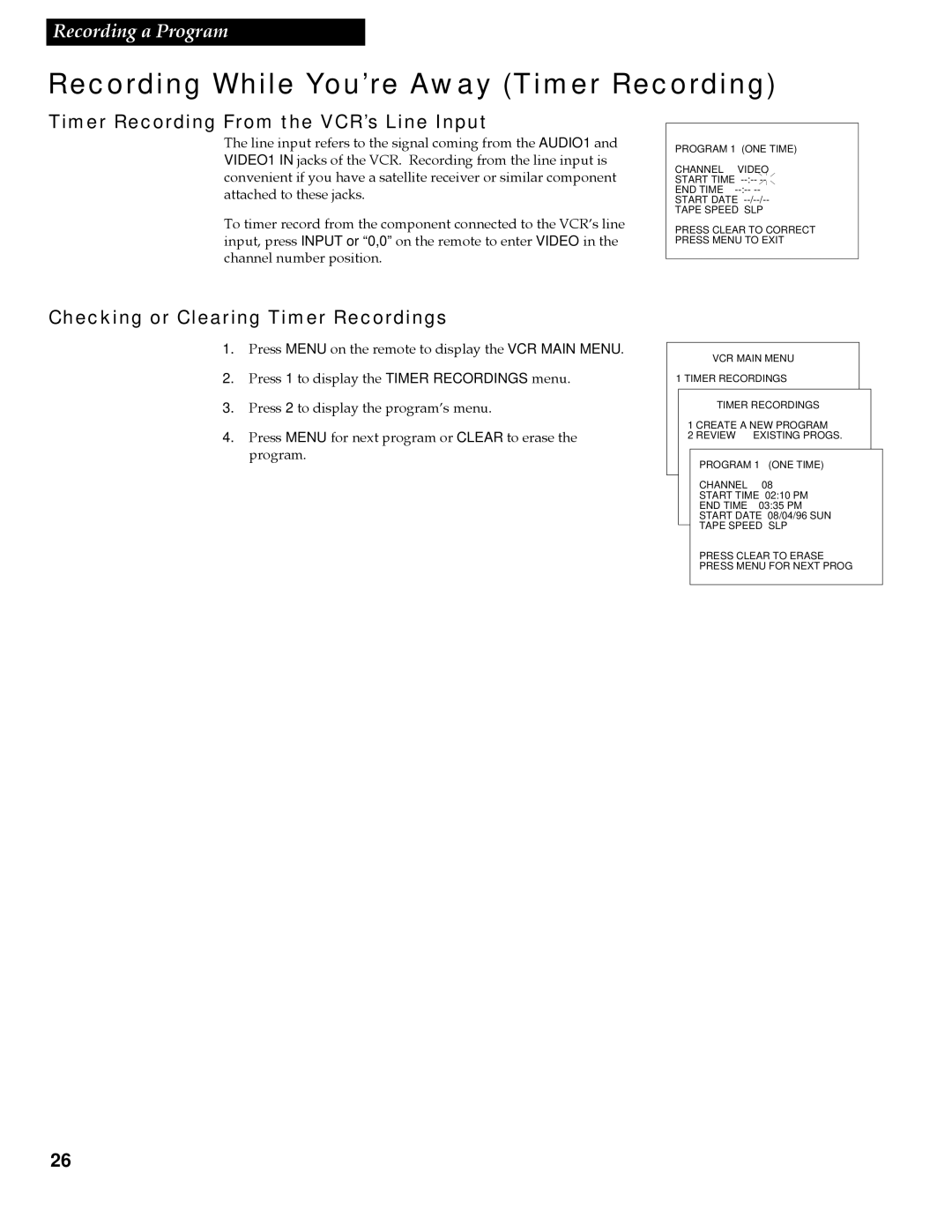 RCA VR642HF manual Timer Recording From the VCR’s Line Input, Checking or Clearing Timer Recordings 