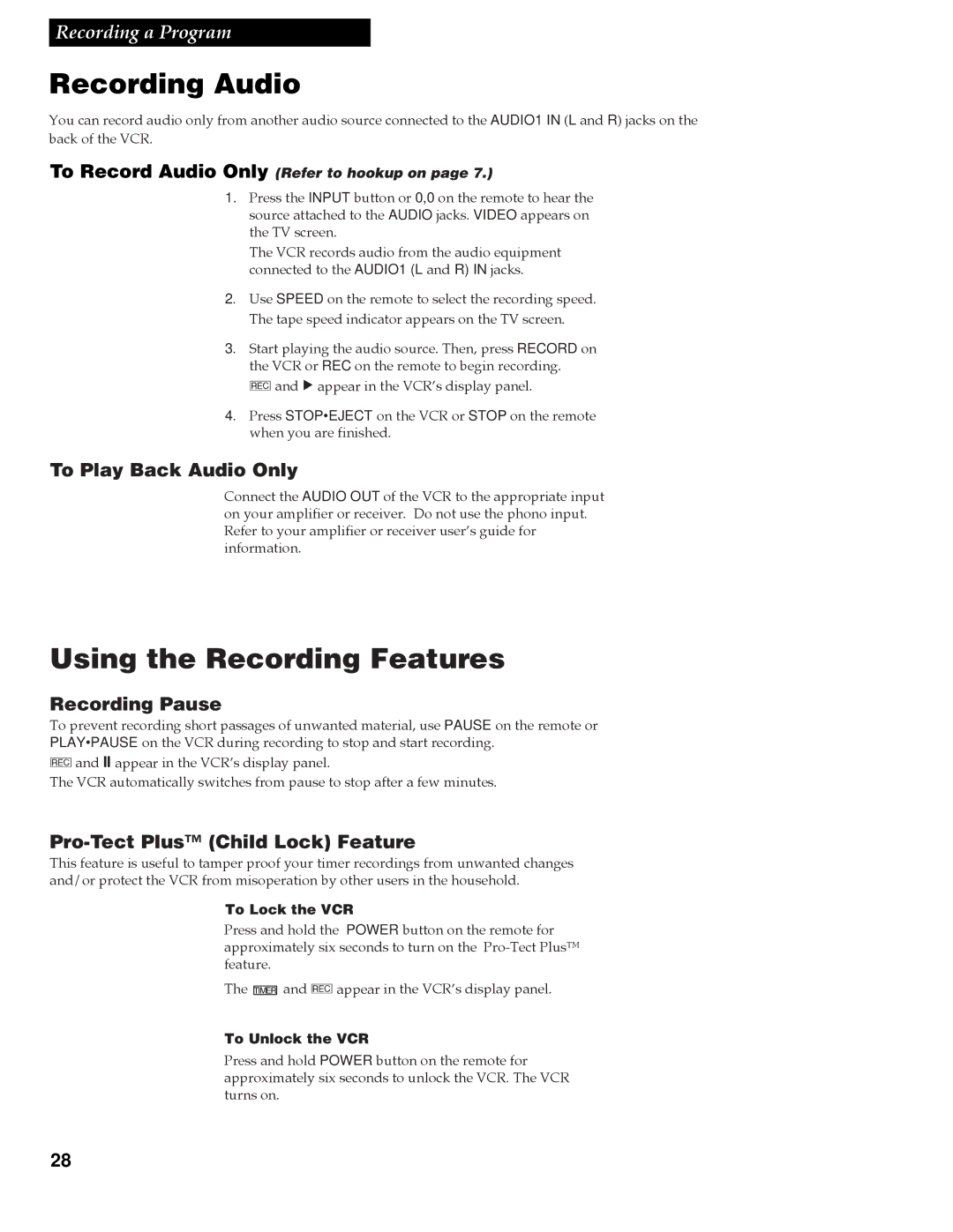 RCA VR642HF manual Recording Audio, Using the Recording Features, To Play Back Audio Only, Recording Pause 