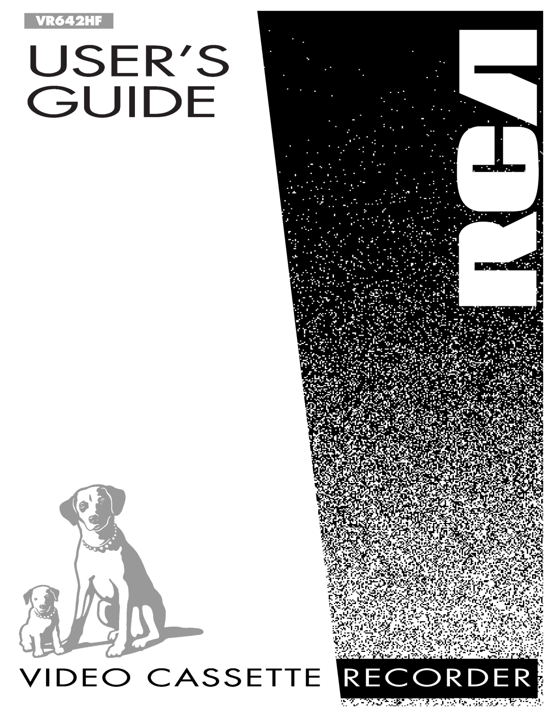 RCA VR642HF manual User’S Guide, Video Cassette Recorder 