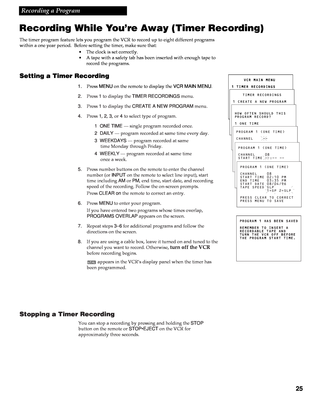RCA VR642HF manual Recording While You’re Away Timer Recording, Setting a Timer Recording, Stopping a Timer Recording 
