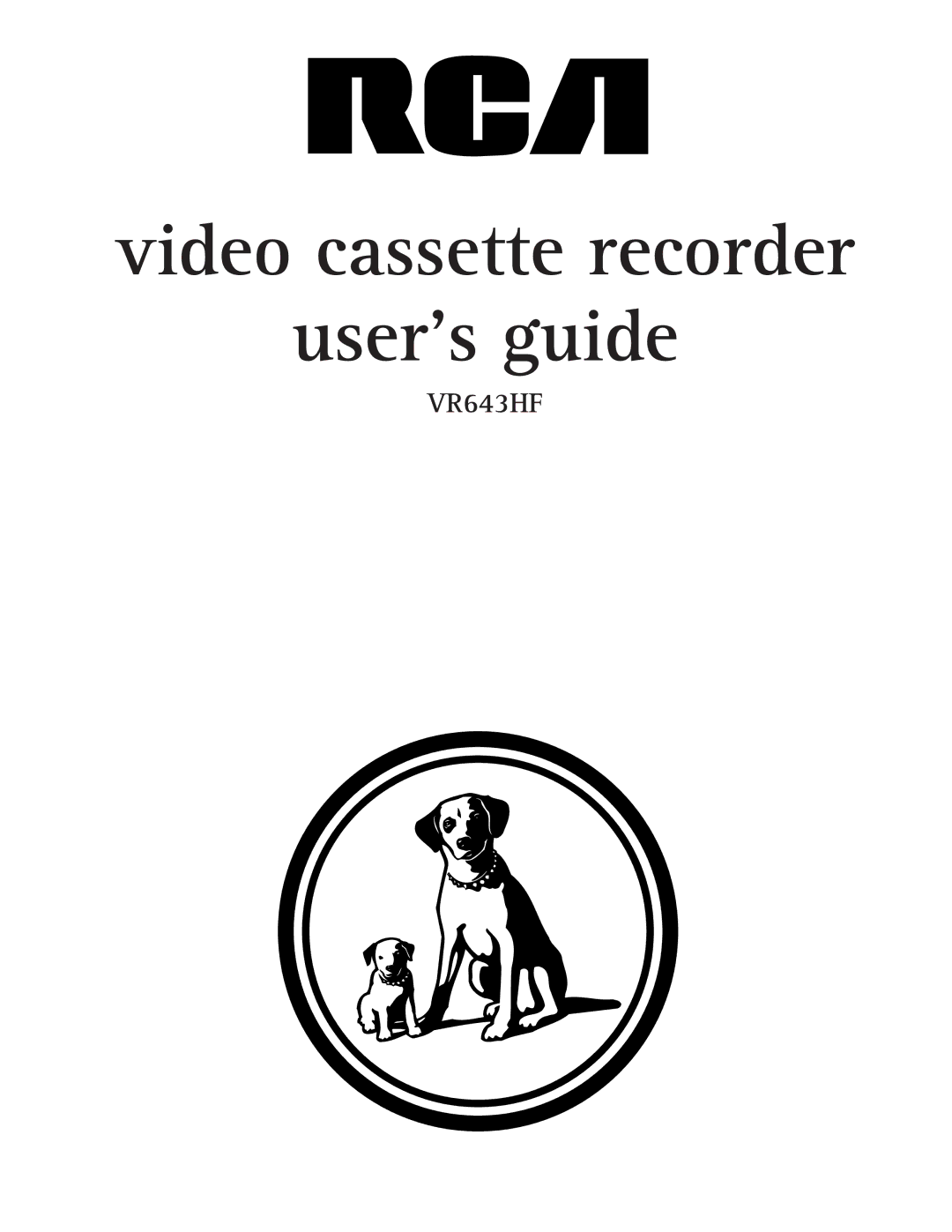 RCA VR643HF manual Video cassette recorder Users guide 