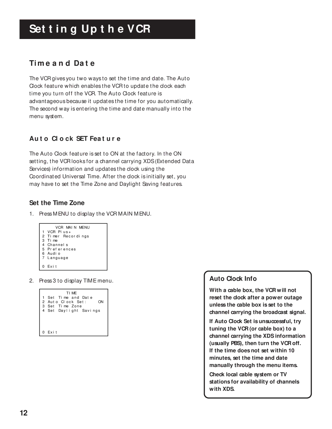 RCA VR643HF manual Time and Date, Auto Clock SET Feature, Set the Time Zone, Auto Clock Info, Press 3 to display Time menu 
