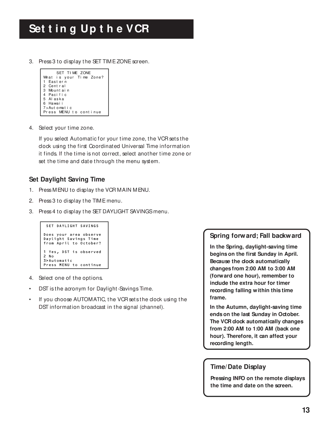 RCA VR643HF manual Set Daylight Saving Time, Spring forward Fall backward, Time/Date Display 